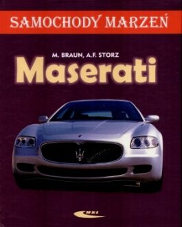 Maserati. Samochody marzeń